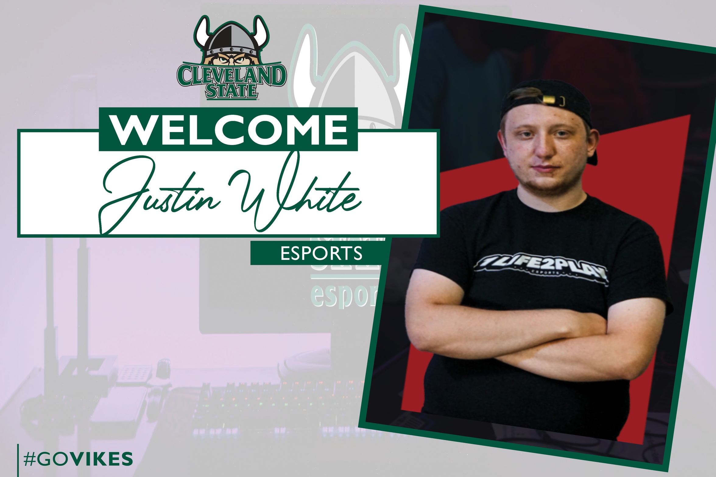 Cleveland State Esports Adds Justin White