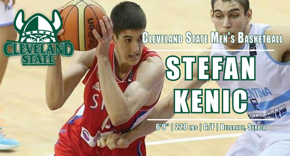Stefan Kenic Signs to Join Cleveland State Basketball Program