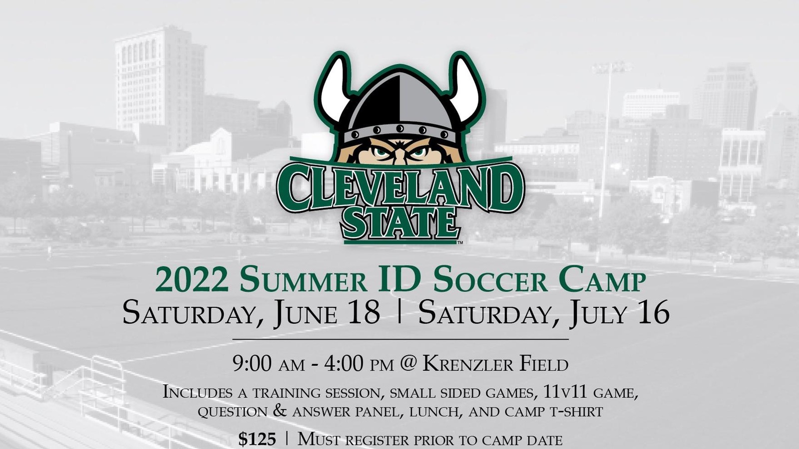 LAST CALL: 2022 Cleveland State Women’s Soccer Summer ID Camps